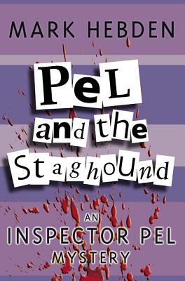 Pel and the Staghound - Hebden, Mark