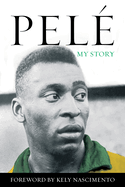 Pel?: My Story