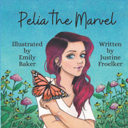 Pelia the Marvel: secular/school edition