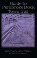 Pembroke Dock Town Trail
