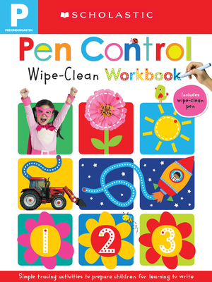 Pen Control: Scholastic Early Learners (Wipe-Clean) - Scholastic