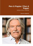 Pen & Papier / Pen & Paper: Gedichten / Poems