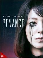Penance [2 Discs] - Kiyoshi Kurosawa