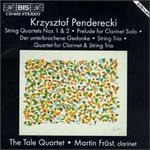 Penderecki: Musid For Clarinet & String Quartet