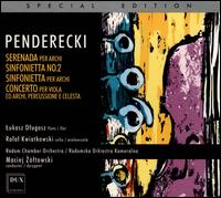Penderecki:  Works for String Orchestra - Lukasz Dlugosz (flute); Rafal Kwiatkowski (cello); Radom Chamber Orchestra; Maciej Zltowski (conductor)