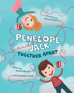Penelope and Jack, Together Apart