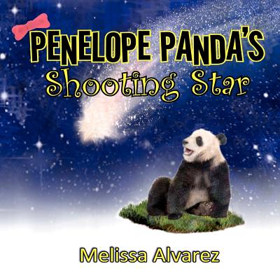 Penelope Panda's Shooting Star - Alvarez, Melissa