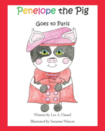 Penelope the Pig Goes to Paris