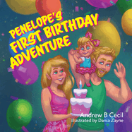 Penelope's First Birthday Adventure