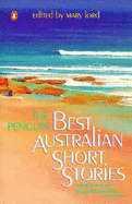 Penguin Bet Australian Short Stories - Lord, Mary, and Lord, M