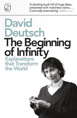 Penguin Classics the Beginning of Infinity - Deutsch, David