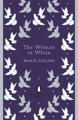 Penguin English Library the Woman in White - Collins, Wilkie