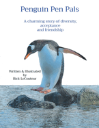 Penguin Pen Pals: A charming story of diversity, acceptance and friendship