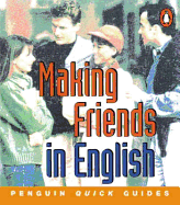 Penguin Quick Guides: Making Friends in English