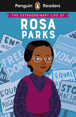 Penguin Readers Level 2: The Extraordinary Life of Rosa Parks (ELT Graded Reader): Abridged Edition - Kanani, Sheila, Dr.