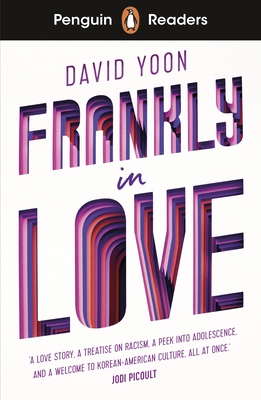 Penguin Readers Level 3: Frankly in Love (ELT Graded Reader) - Yoon, David