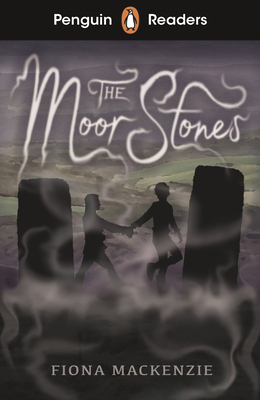 Penguin Readers Starter Level: The Moor Stones (ELT Graded Reader) - Mackenzie, Fiona