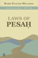 Peninei Halakha: Laws of Pesah