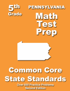 Pennsylvania 5th Grade Math Test Prep: Common Core Learning Standards
