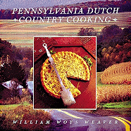 Pennsylvania Dutch Country Cooking: The Game of His Life