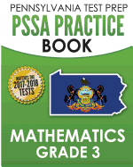 Pennsylvania Test Prep Pssa Practice Book Mathematics Grade 3: Covers the Pennsylvania Core Standards