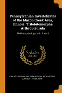 Pennsylvanian Invertebrates of the Mazon Creek Area, Illinois. Trilobitomorpha Arthropleurida: Fieldiana, Geology, Vol.12, No.5
