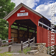 Pennsylvania's Covered Bridges: A Keepsake