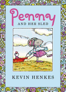 Penny and Her Sled: A Winter and Holiday Book for Kids