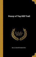 Penny of Top Hill Trail