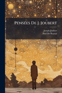 Pens?(c)es De J. Joubert