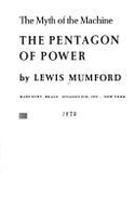 Pentagon of Power - Mumford, Lewis, Professor