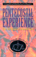 Pentecostal Experience: The Writings of Donald Gee: Settling the Question of Doctrine Versus Experience
