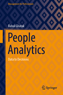 People Analytics: Data to Decisions