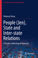 People (Jen), State and Inter-State Relations: A Psycho-Culturological Approach