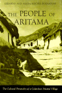 People of Aritama: The Cultural Personality of a Columbian Mestizo Village