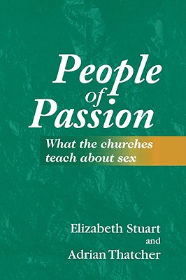 People of Passion - Stuart, Elizabeth, and Thatcher, Adrian