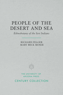 People of the Desert and Sea: Ethnobotany of the Seri Indians