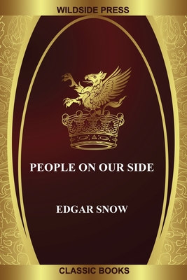 People on Our Side - Snow, Edgar