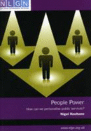 People Power: How Can We Personalise Public Services? - Keohane, Nigel