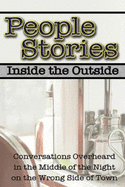 People Stories; Inside the Outside