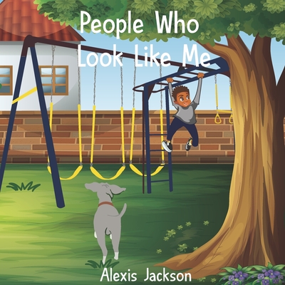 People Who Look Like Me - Jackson, Alexis