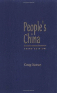 People's China: A Brief History - Dietrich, Craig