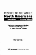 Peoples of the World: The Culture, Geographical Setting, and Historical Background of 37 North American Peoples