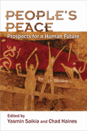 People's Peace: Prospects for a Human Future