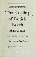 Peopling of Br N Am - Bailyn, Bernard