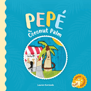 Pep? the Coconut Palm and Daisy the Daisy (flip book)