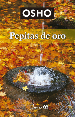 Pepitas de Oro - Osho