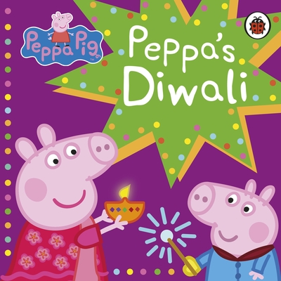 Peppa Pig: Peppa's Diwali - Peppa Pig