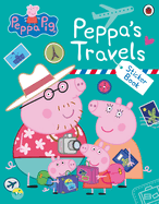 Peppa Pig: Peppa's Travels: Sticker Scenes Book