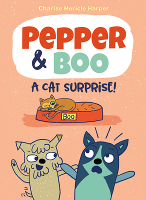 Pepper & Boo: A Cat Surprise! - Harper, Charise Mericle